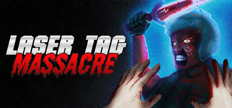 激光枪战大屠杀 Laser Tag Massacre Build.18377085 官方中文 ISO镜像【1G】