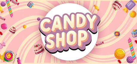 糖果店模拟器 Candy Shop Simulator 官方中文 ISO镜像【1G】