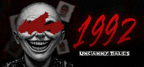 不思议物语：1992 / Uncanny Tales: 1992 Build.19922854 官方中文 ISO镜像【1G】