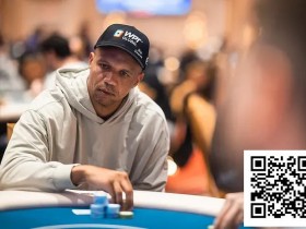 【GG扑克】王者归来!Phil Ivey携巨量记分牌冲击久违的WPT冠军