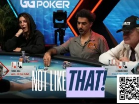【GG扑克】WSOP超级主赛事现残酷冤家牌,Jaka的99不敌Maue口袋10惨遭淘汰